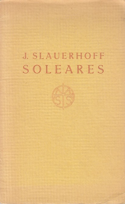 Slauerhoff, J. - Soleares.