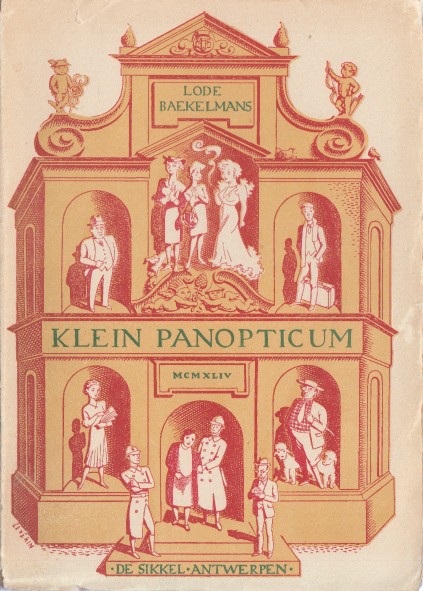 Baekelmans, Lode - Klein panopticum.