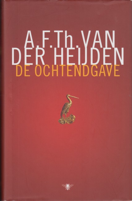 Heijden, A.F.Th. van der - De ochtendgave.