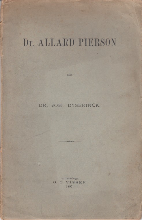Dyserinck, Joh. - Dr. Allard Pierson.