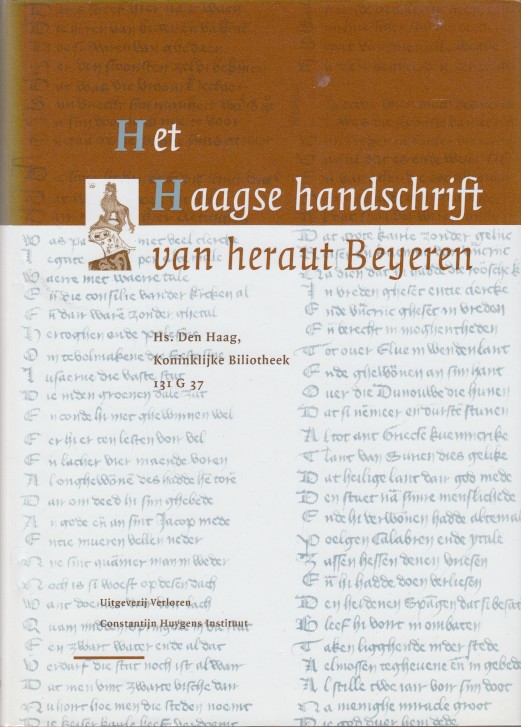 Verbij-Schillings (eds.), Jeanne - Het Haagse handschrift van heraut Beyeren.