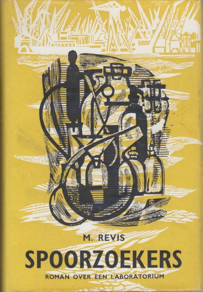 Revis, M. - Spoorzoekers. Roman over een laboratorium.