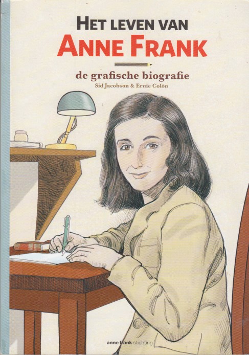 Jacobson - Ernie Coln, Sid - Het leven van Anne Frank. De grafische biografie.