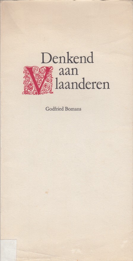 Bomans, Godfried - Denkend aan Vlaanderen.