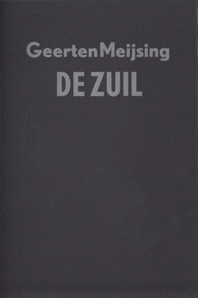 Meijsing, Geerten - De zuil.