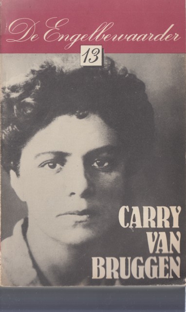 Fontijn & Diny Schouten (samenst.), Jan - Carry van Bruggen (1881-1923).