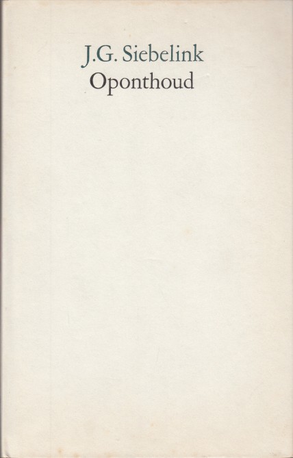 Siebelink, Jan - Oponthoud.