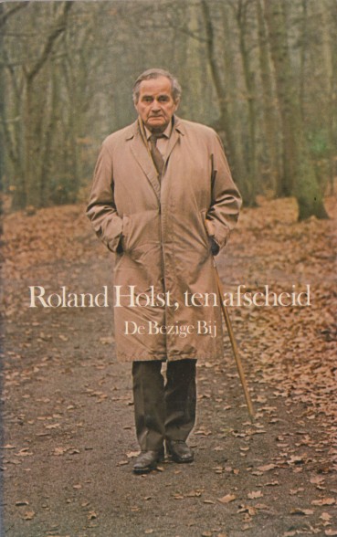 Andreus e.a., Hans - Roland Holst, ten afscheid.