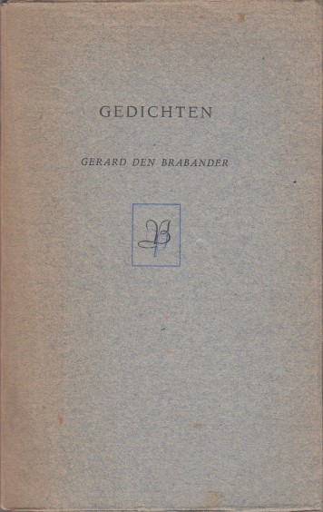 Brabander, Gerard den - Gedichten.