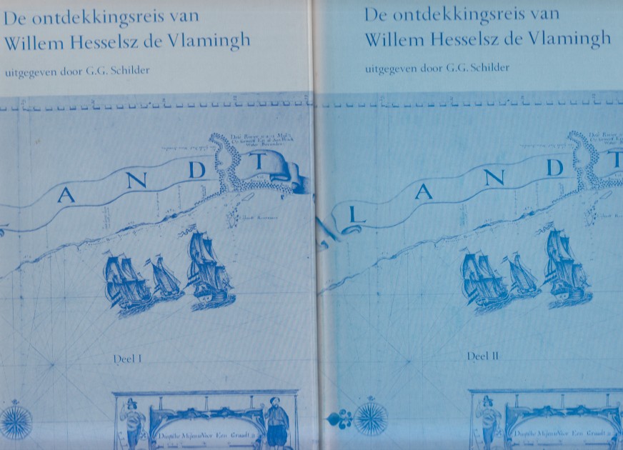 Schilder (ed.), G.G. - De ontdekkingsreis van Willem Hesselsz de Vlamingh. Deel I-II.
