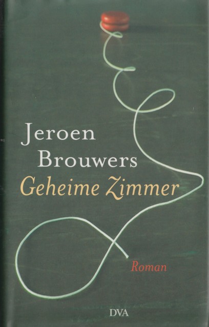 Brouwers, Jeroen - Geheime Zimmer (Geheime kamers in Duitse vertaling).