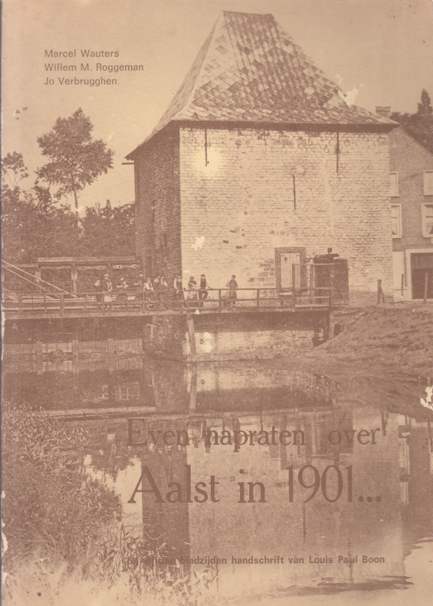 Wauters e.a., Marcel - Even napraten over Aalst in 1901...