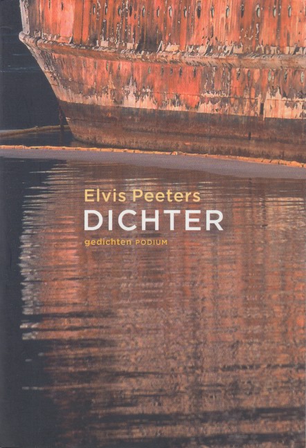 Peeters, Elvis - Dichter. Gedichten.