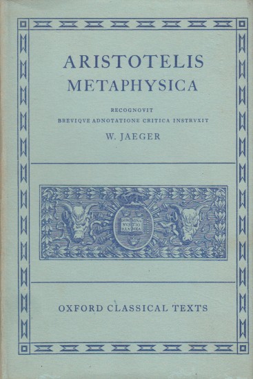 Aristoteles / Aristotle - Metaphysica ed. W. Jaeger (Greek text).