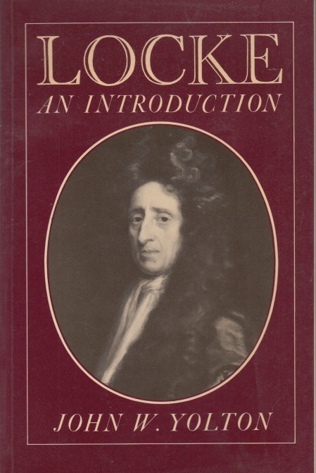 Yolton, John W. - John Locke. An Introduction.