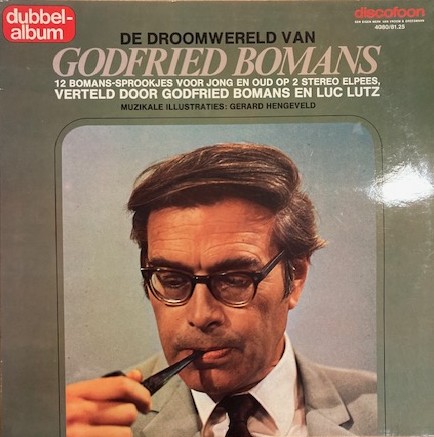 Bomans, Godfried - Vinyl. De droomwereld van Godfried Bomans. 12 Bomans-sprookjes voor jong en oud.