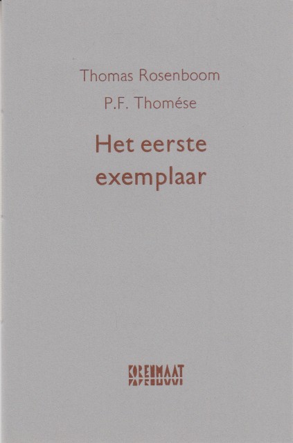 Rosenboom en P.F. Thomse, Thomas - Het eerste exemplaar.