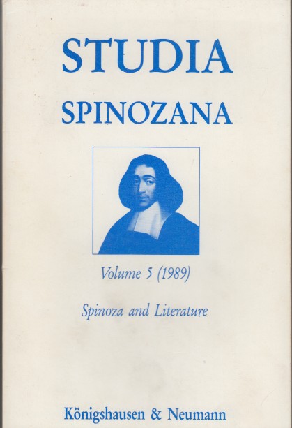 Bollacher, R. Henrard, W. Klever (eds.), M. - Studia Spinozana  5. Spinoza and Literature.