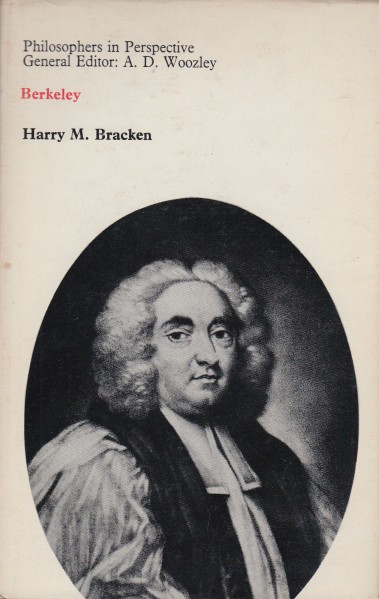 Bracken, Harry M. - Berkeley.  Philosophers in Perspective.