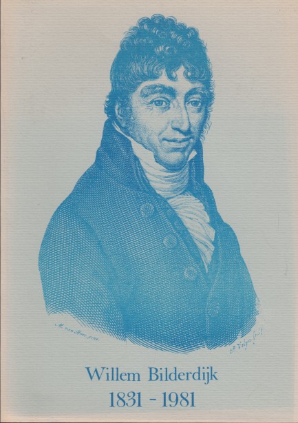 Bch, Peter van Zonneveld e.a., Boudewijn - Willem Bilderdijk 1831-1981.