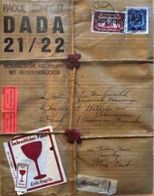 Schrott, Raoul - Dada 21/22. Musikalische Fischsuppe mit Reiseeindrcken.