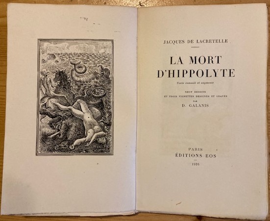 Lacretelle, Jacques de - La mort d'Hippolyte.