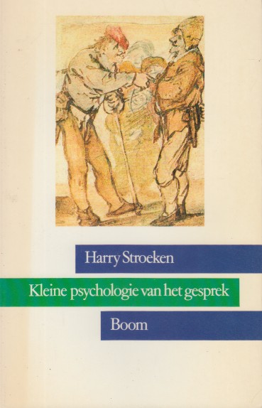 Stroeken, Harry - Kleine filosofie van het gesprek.