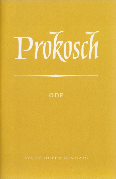 Prokosch, Frederic - Ode.