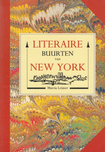 Leisner, Marcia - Literaire buurten van New York.