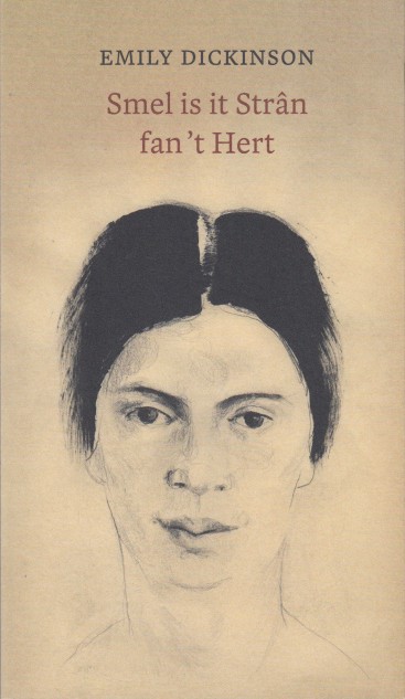 Dickinson, Emily - Smel is it Strn van 't Hert. Oardel hndert fersen.