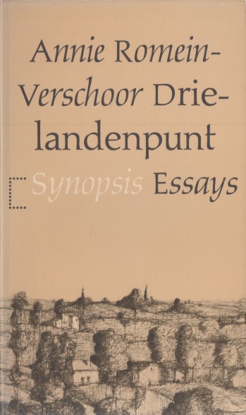 Romein-Verschoor, Annie - Drielandenpunt. Essays.