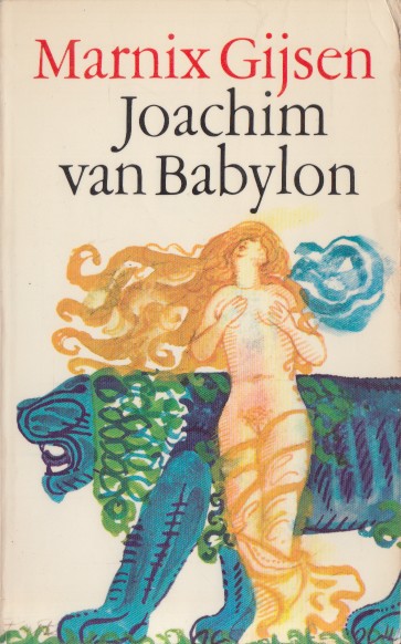Gijsen, Marnix - Het boek van Joachim van Babylon.