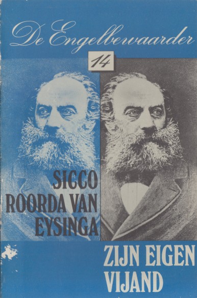 Vervoort, Hans - Sicco Roorda van Eysinga, zijn eigen vijand.