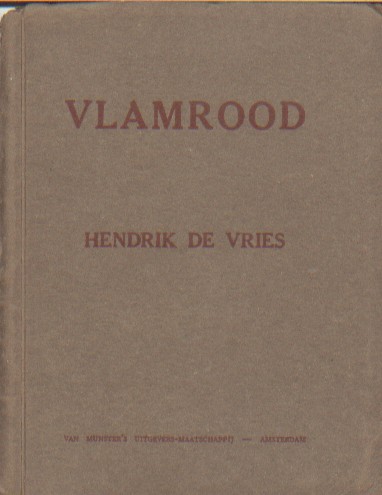 Vries, Hendrik de - Vlamrood.