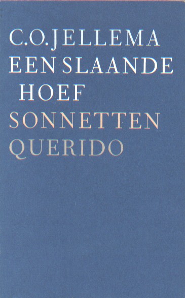 Jellema, C.O. - Een slaande hoef. Sonnetten.