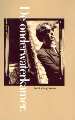 Zwagerman, Joost - De onderwaterkamer.