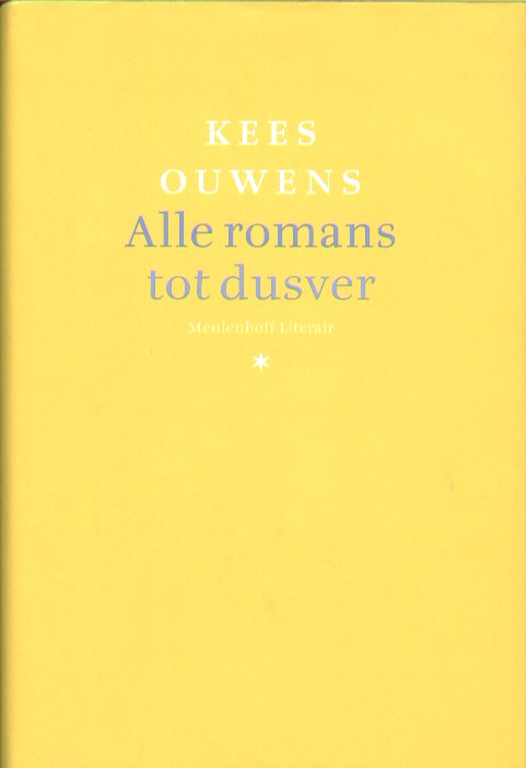 Ouwens, Kees - Alle romans tot dusver.