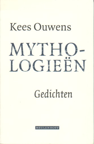 Ouwens, Kees - Mythologien. Gedichten.