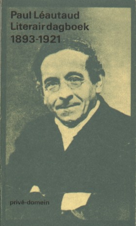Lautaud, Paul - Literair dagboek 1893-1921.