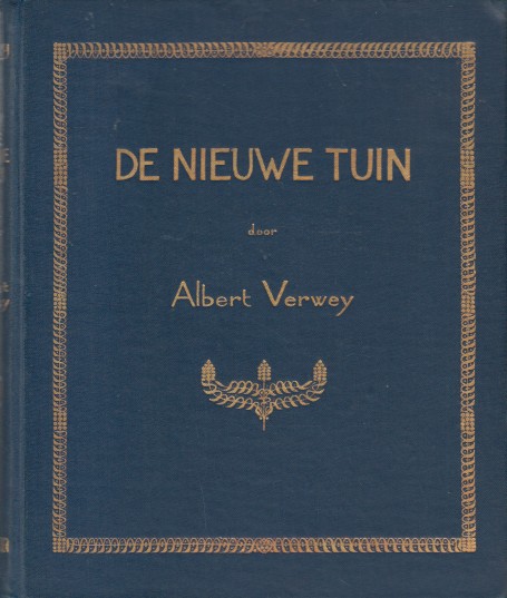 Verwey, Albert - De nieuwe tuin.