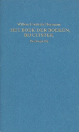 Hermans, W.F. - Het boek der boeken, bij uitstek.
