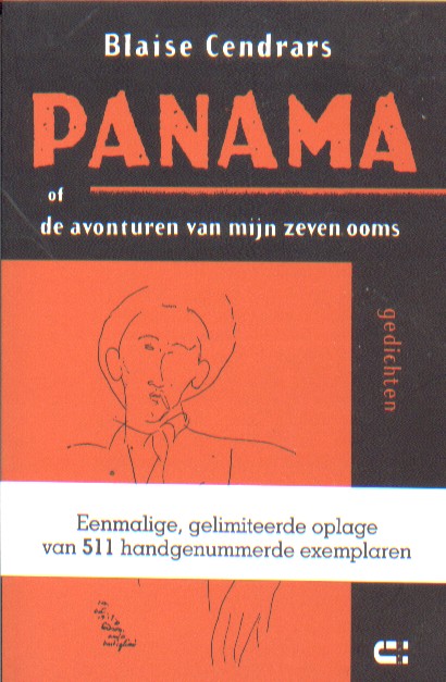 Cendrars, Blaise - Panama of de avonturen van mijn zeven ooms. Gedichten.