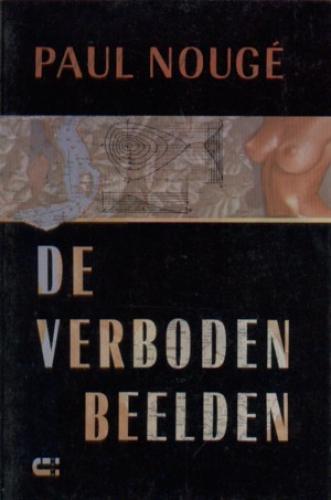 Noug, Paul - De verboden beelden.