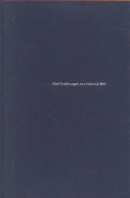 Bll, Heinrich - Fnf Erzhlungen.