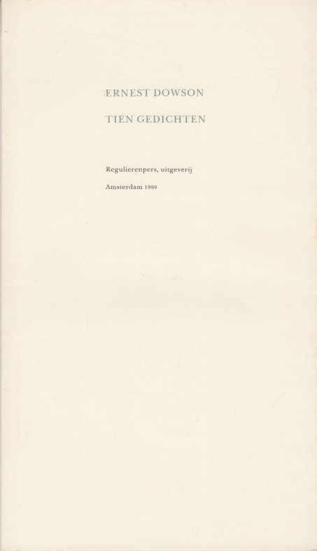 Dowson, Ernest - Tien gedichten.