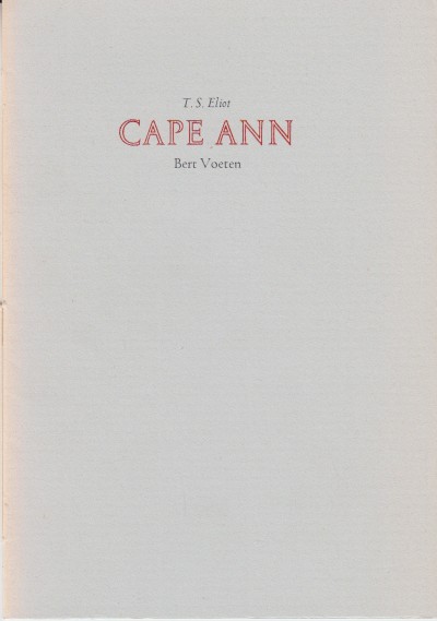 Eliot, T.S. - Cape Ann.