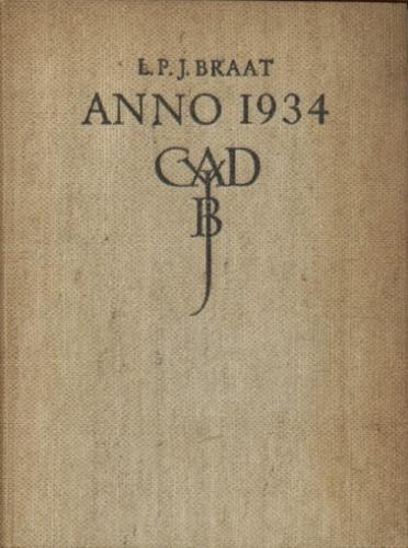 Braat, L.P.J. - Anno 1934.