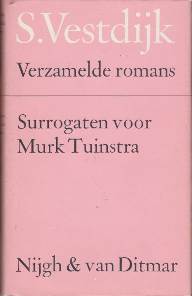 Vestdijk, S. - Surrogaten voor Murk Tuinstra.
