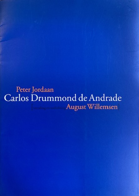 Jordaan, Peter - Carlos Drummond de Andrade.