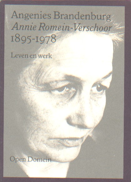 Brandenburg, Angenies - Annie Romein-Verschoor 1895-1978.